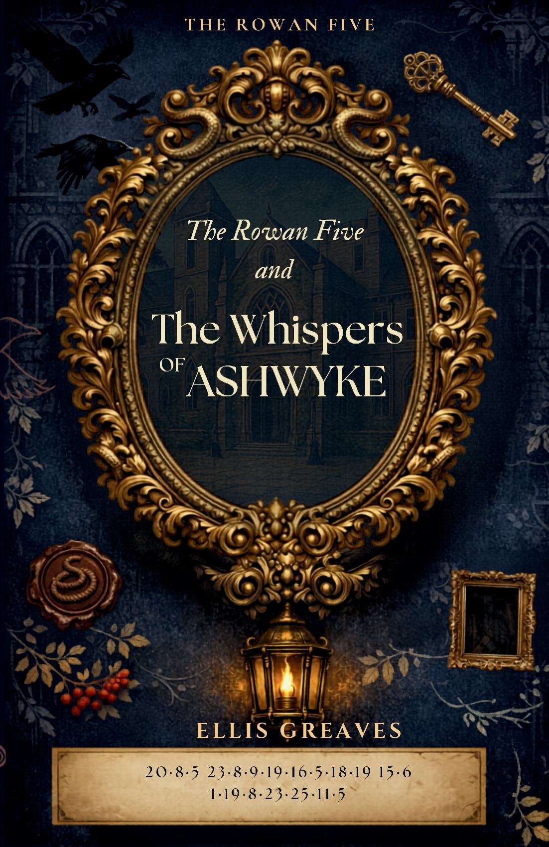 9781918483185 The Rowan Five and the Whispers of Ashwyke